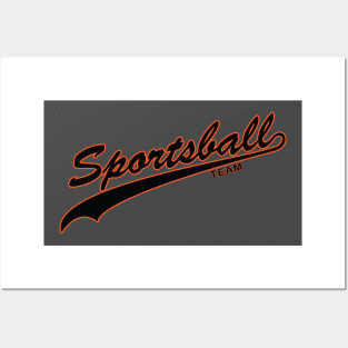 Sportsball! (Black & Orange) Posters and Art